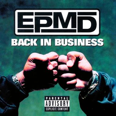 EPMD -  Back in Business